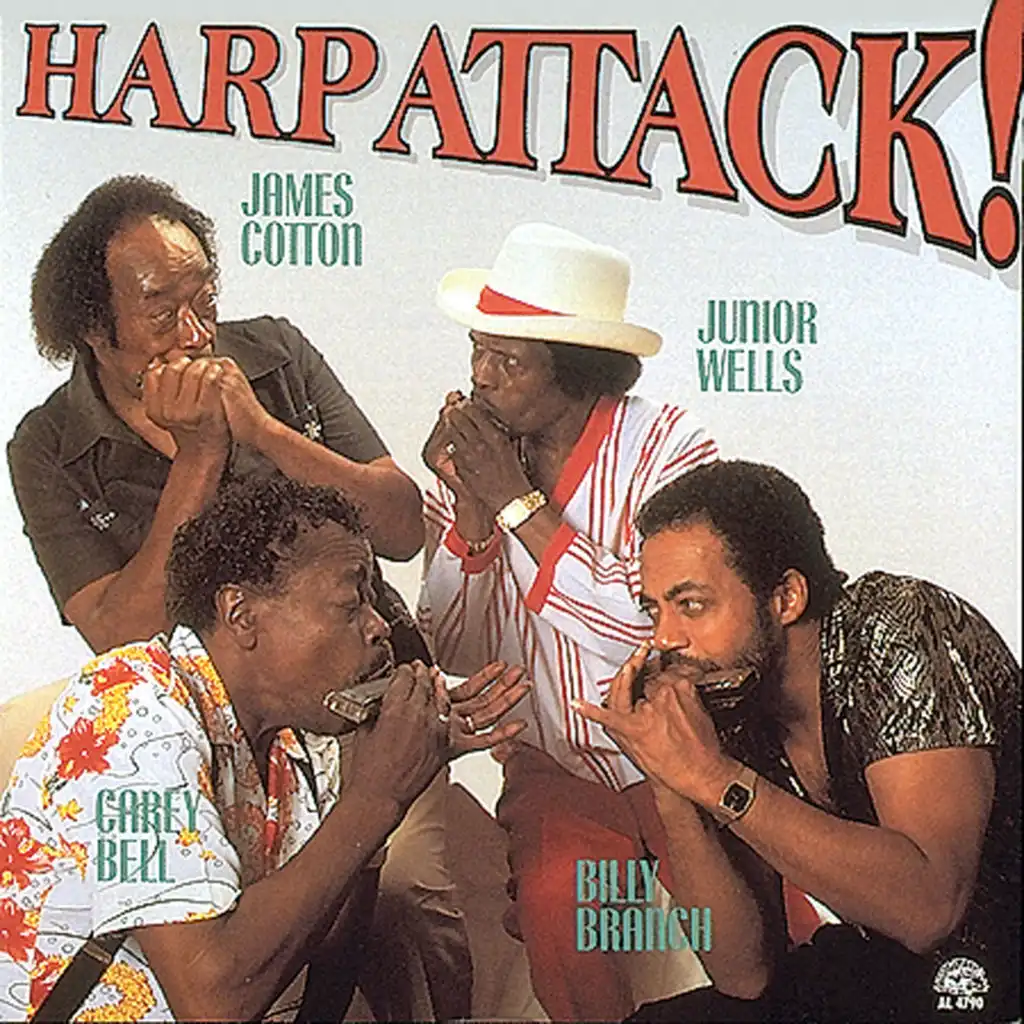 Harp Attack! (feat. Billy Branch, Carey Bell & Junior Wells)