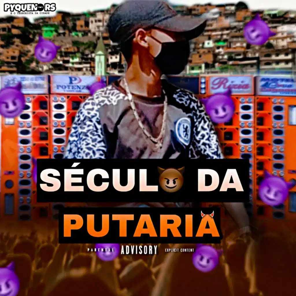 Século Da Putaria