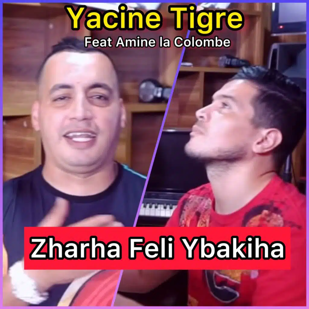Zharha Feli Ybakiha (feat. Amine La Colombe)
