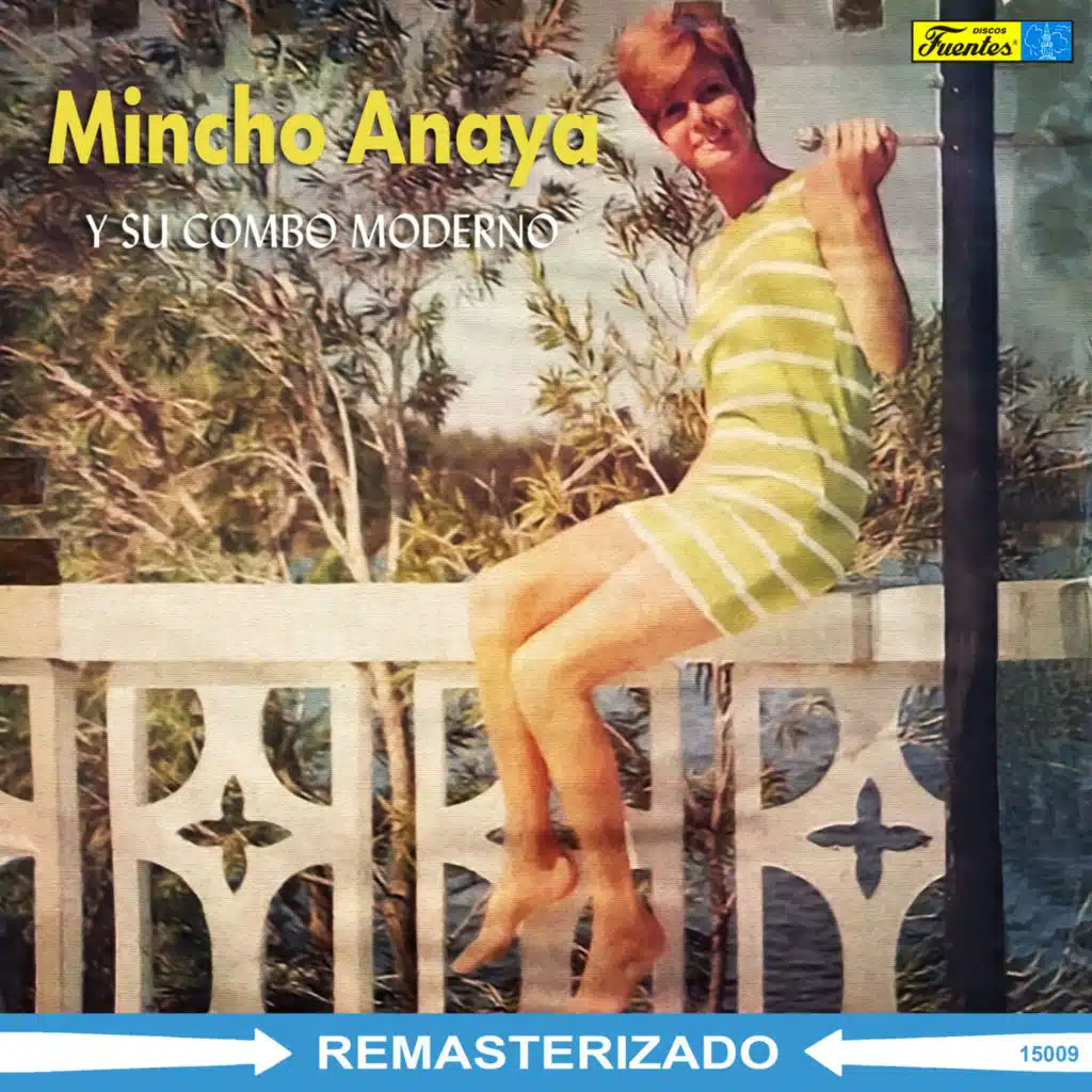 Mincho Anaya y su Combo Moderno