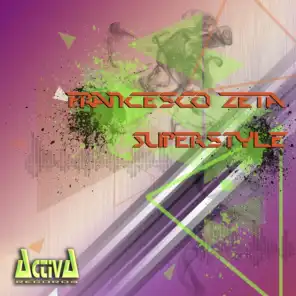 Superstyle (Original Mix)