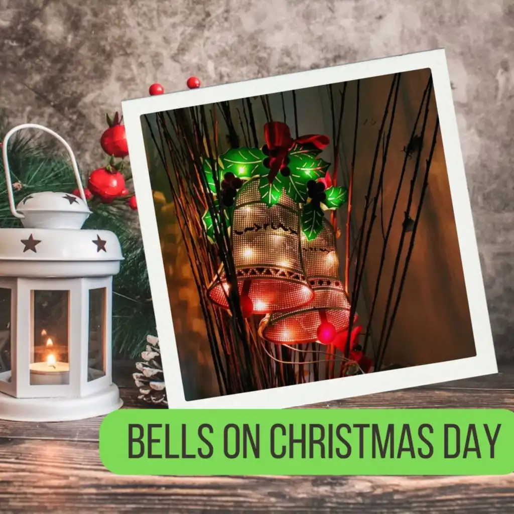 Bells on Christmas Day