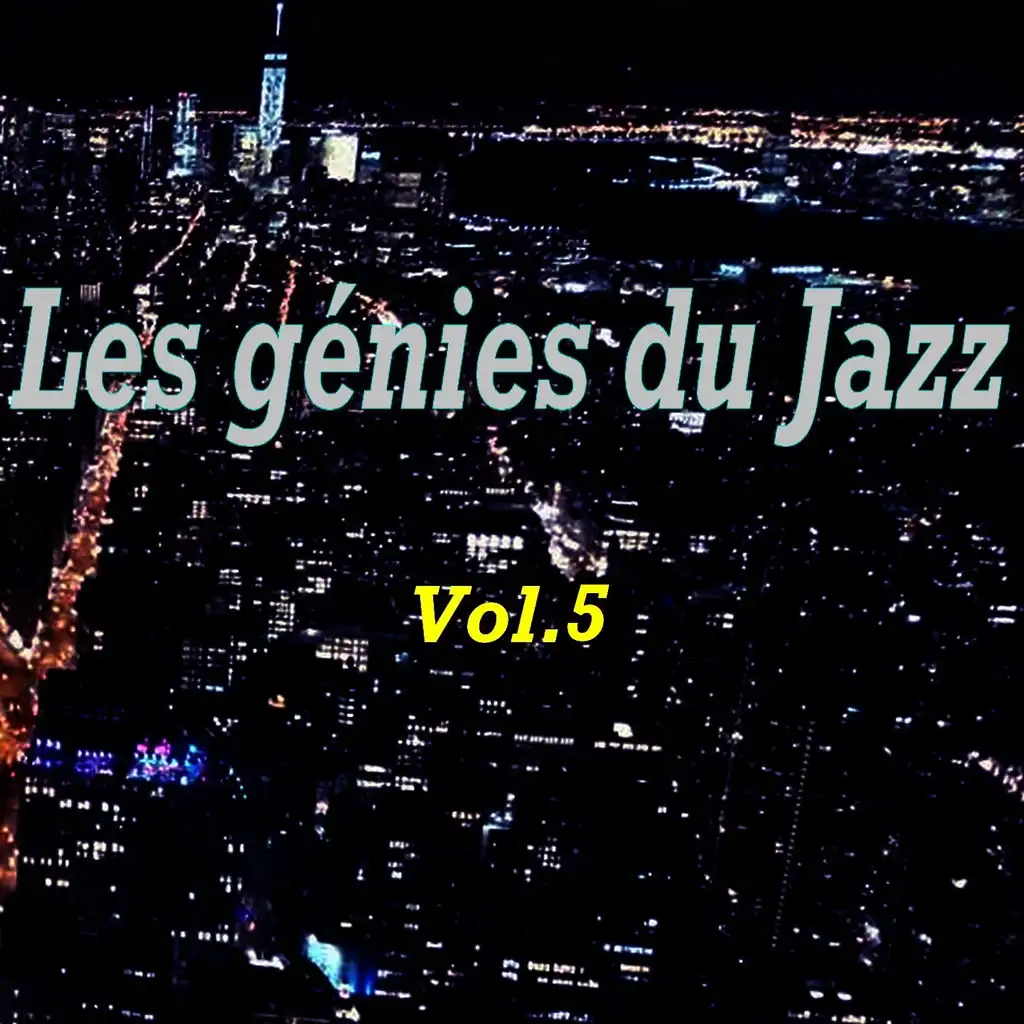 Les génies du Jazz, vol. 5