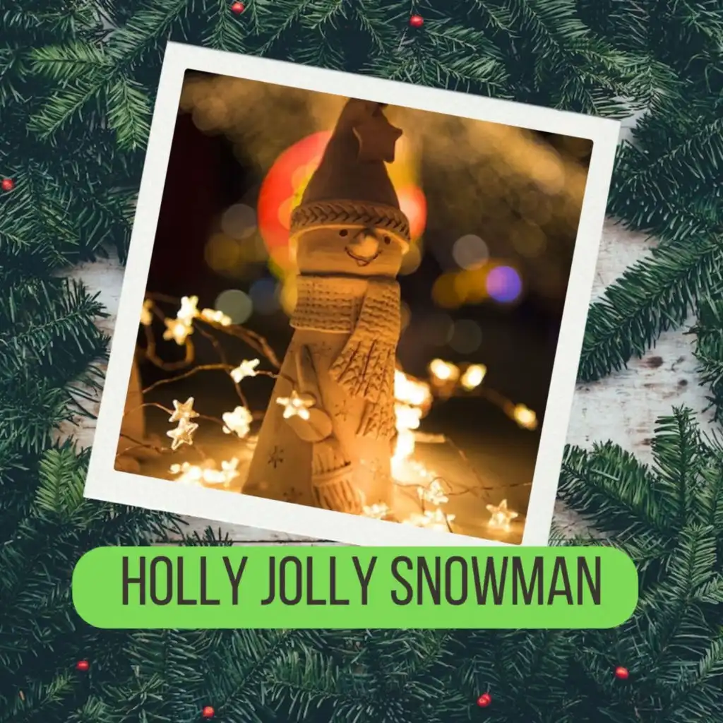 Holly Jolly Snowman (Christmas)
