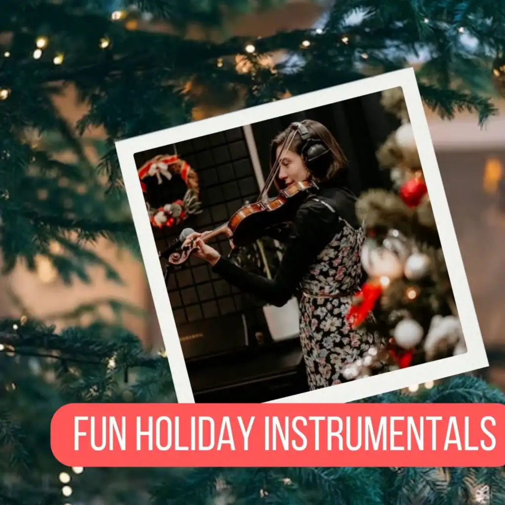 Fun Holiday Instrumentals (Christmas)