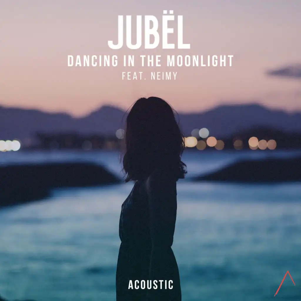 Dancing in the Moonlight (Acoustic) [feat. NEIMY]