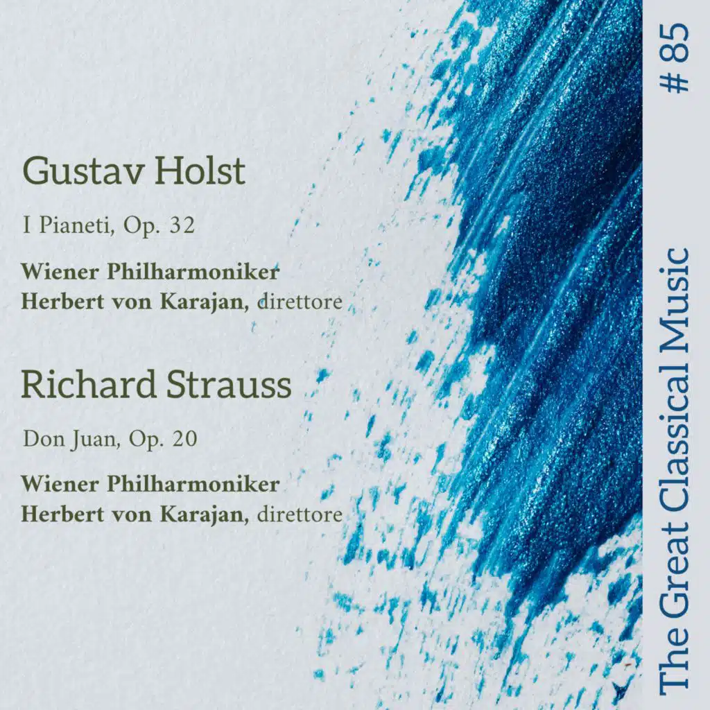 The Great Classical Music #85: Gustav Holst, Richard Strauss