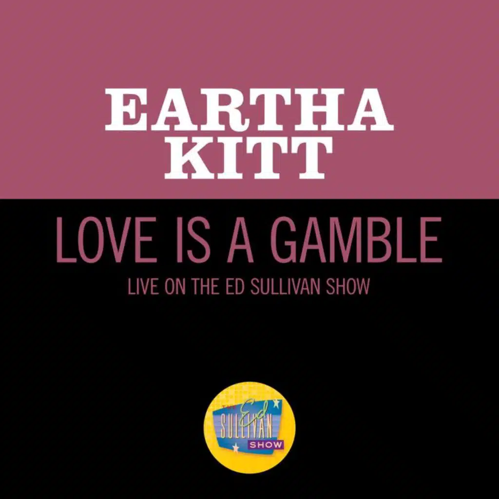 Love Is A Gamble (Live On The Ed Sullivan Show, March 6, 1960)
