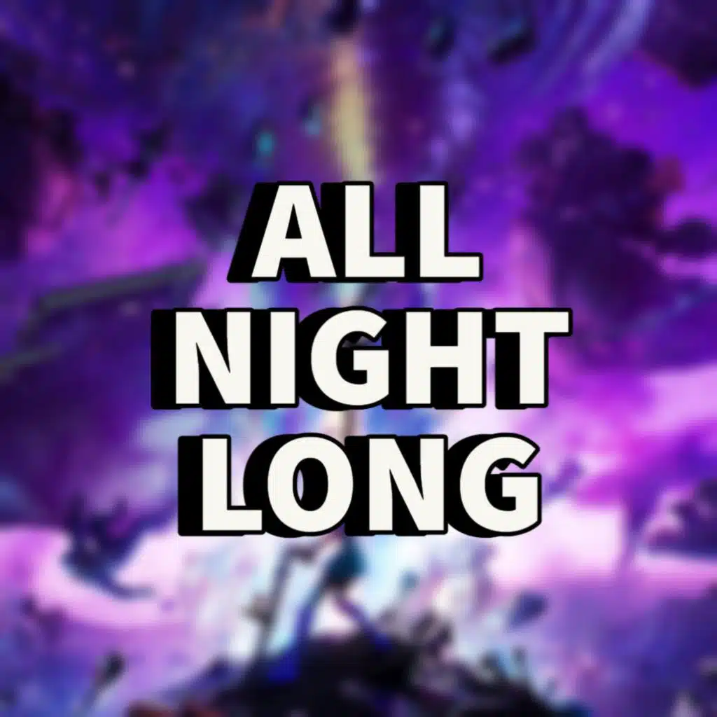 All Night Long