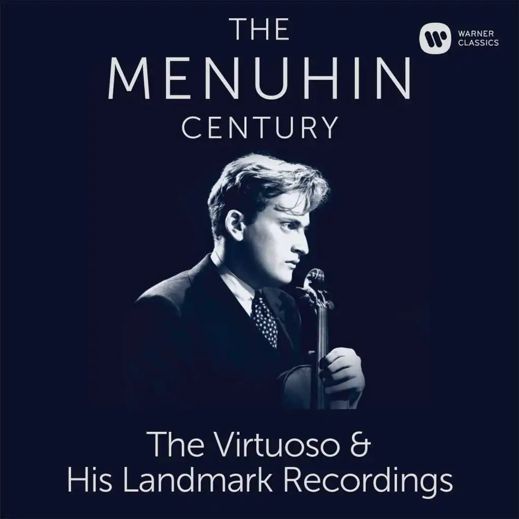 The Menuhin Century - Virtuoso and Landmark Recordings