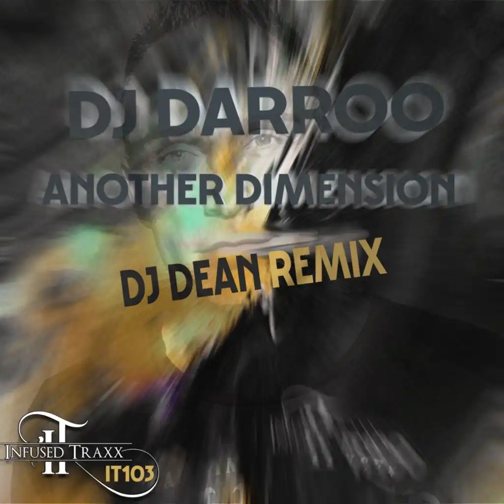 Another Dimension (DJ Dean Remix)