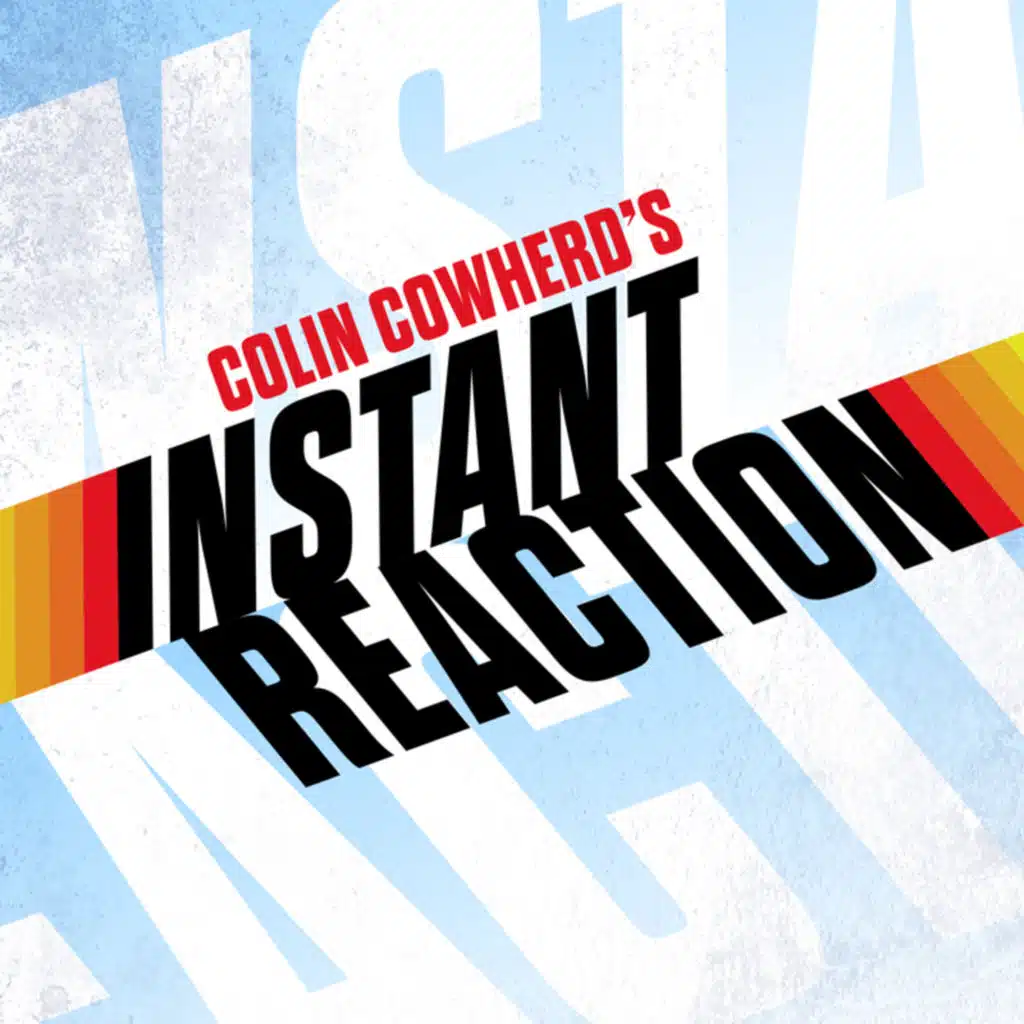 Colin Cowherd’s Instant Reaction - Jimmy G Injury, Niners/Dolphins, Mahomes vs. Burrow, Chiefs/Bengals, Chargers/Raiders
