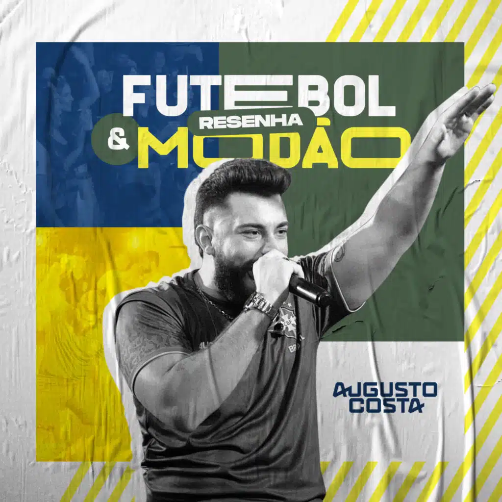Futebol, Resenha e Modão (Ao Vivo)