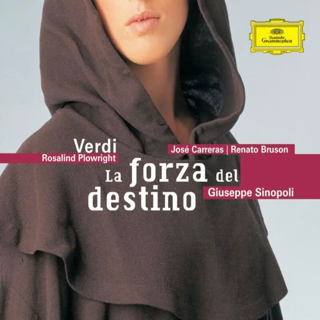 Verdi: La forza del destino / Act 2: Son Pereda, son ricco d'onore