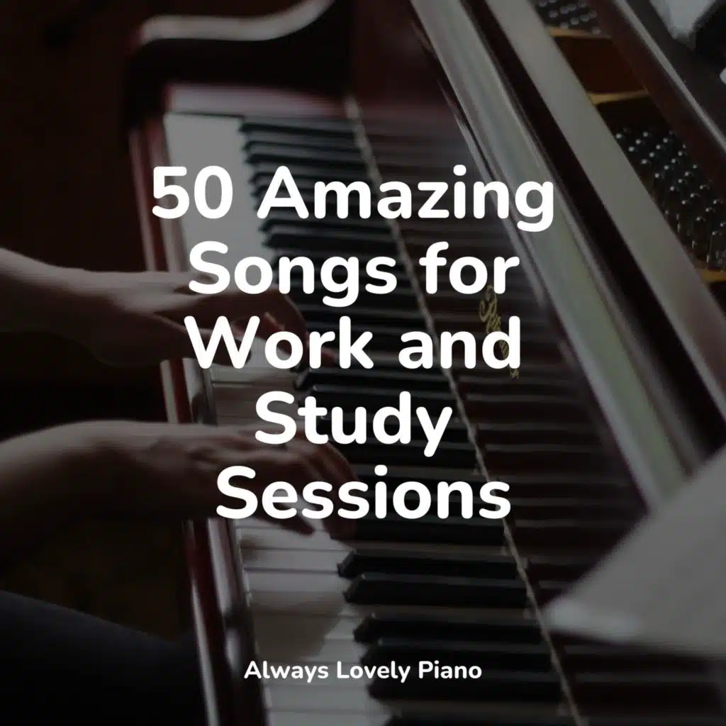 50 Amazing Songs for Work and Study Sessions