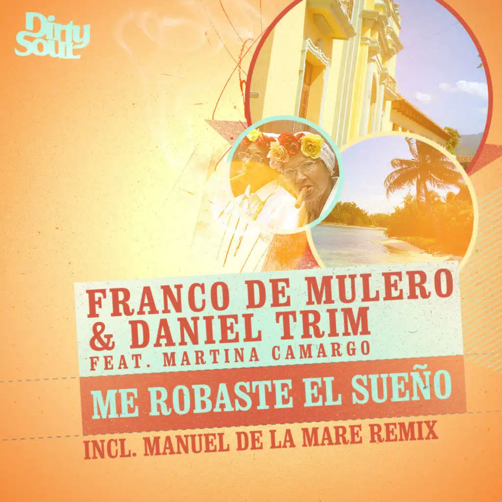 Me Robaste el Sueño (Radio Edit) [feat. Martina Camargo]