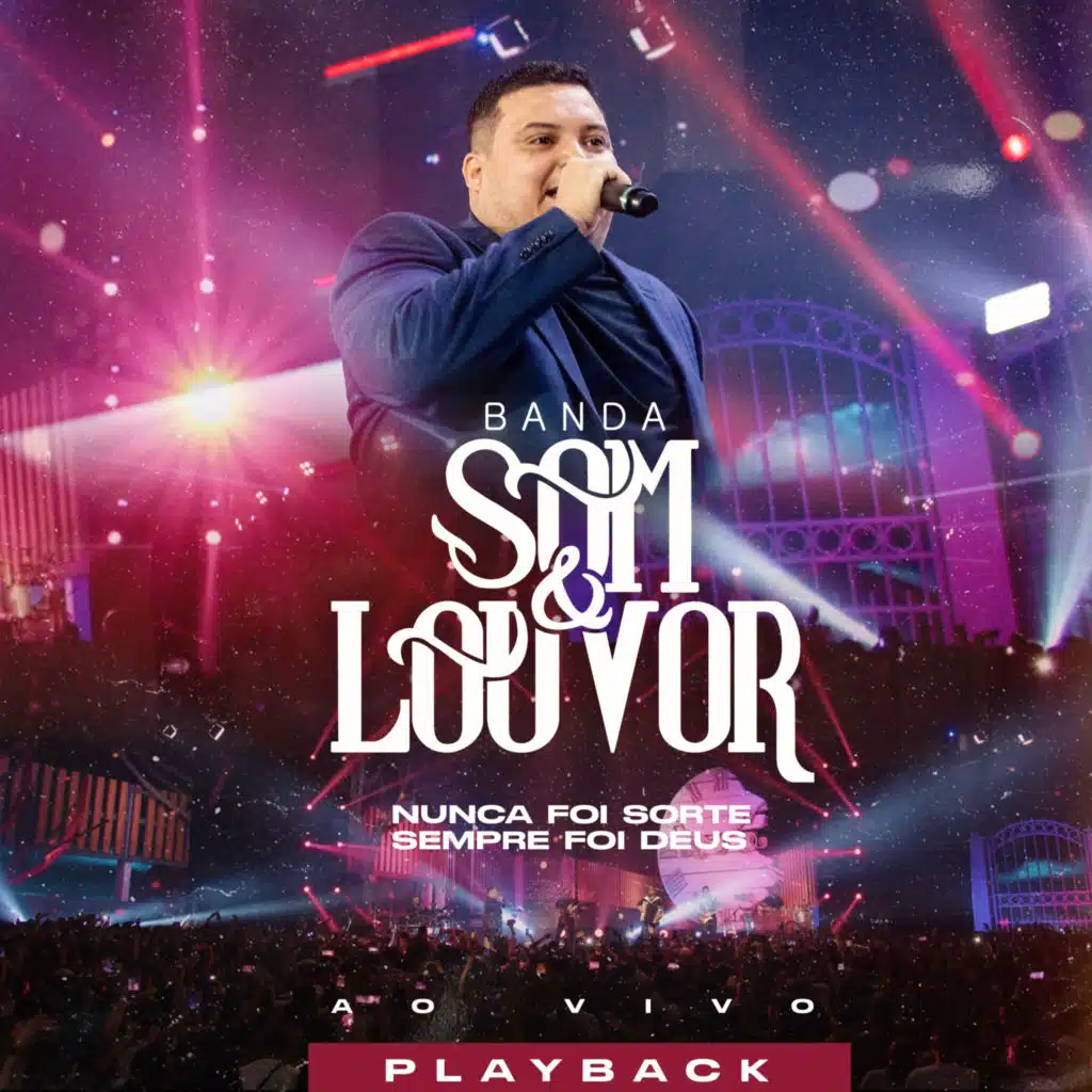 Nunca Foi Sorte, Sempre Foi Deus (Playback)