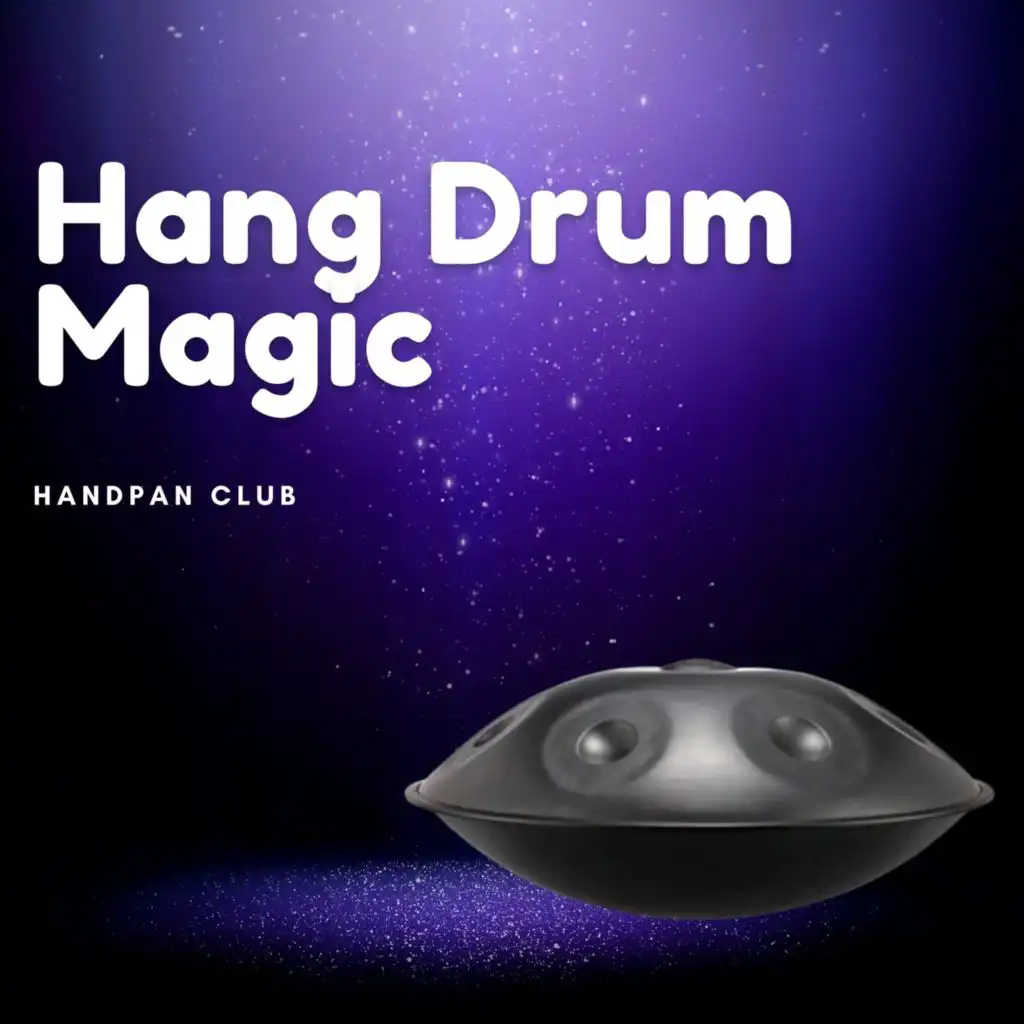 Hang Drum Magic