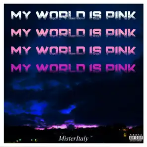 My World Is Pink