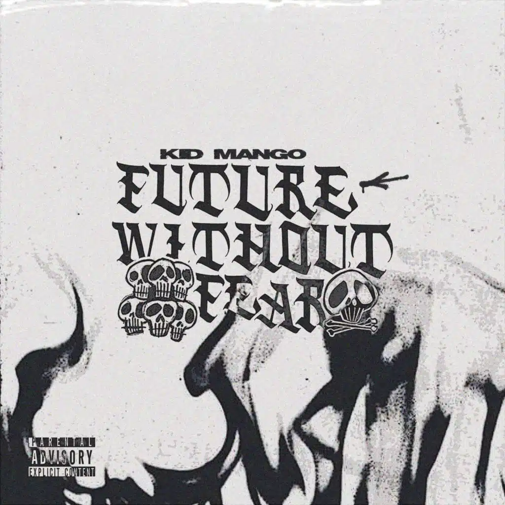 FUTURE WITHOUT FEAR