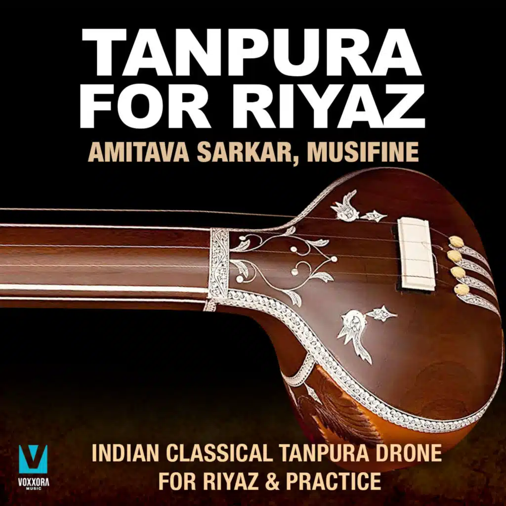Tanpura For Riyaz (Indian Tanpura Drone For Riyaz & Practice)