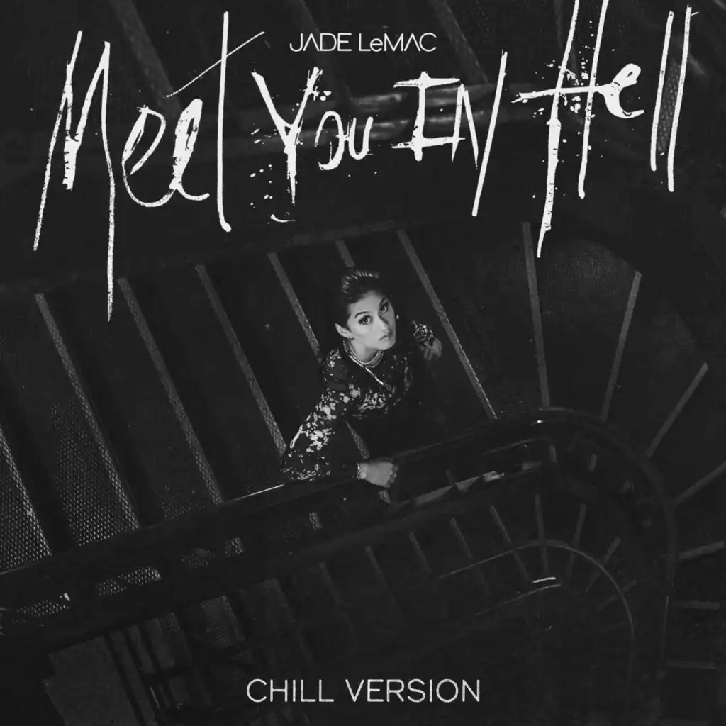 Meet You in Hell (Chill Version)