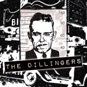 The Dillingers