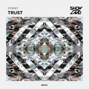 Trust (Extended Mix)