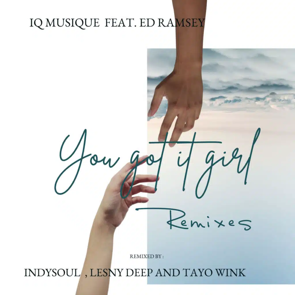 You Got It Girl (feat. Ed Ramsey)