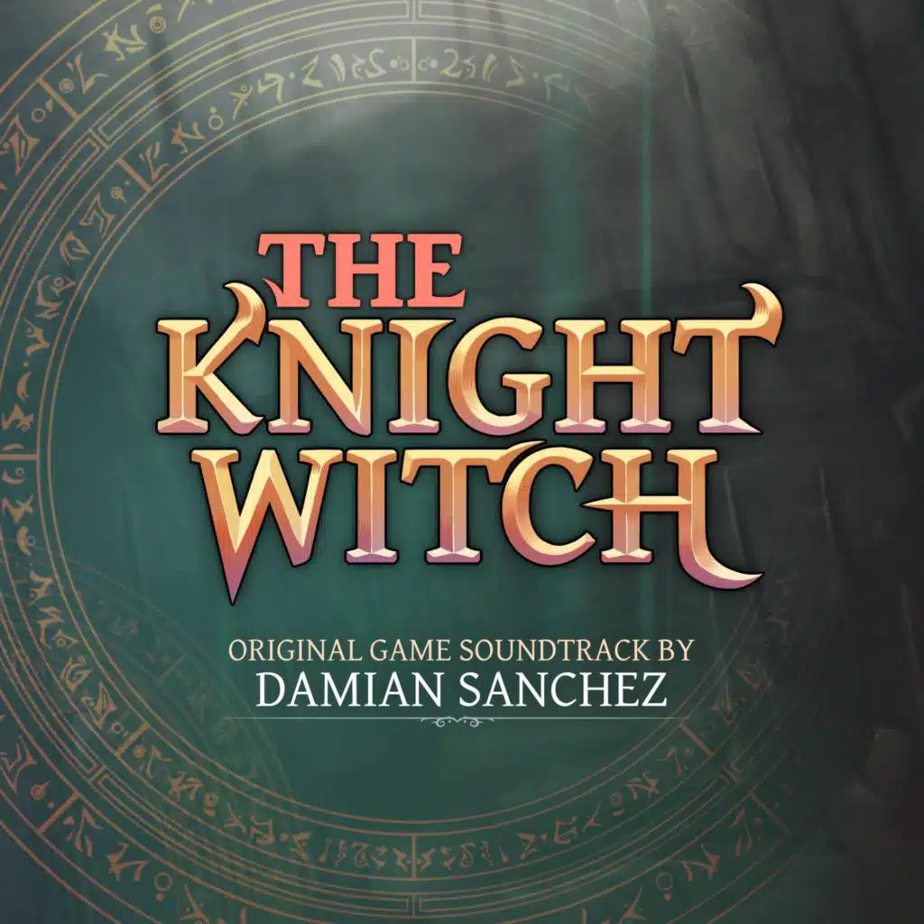 The Knight Witch (Original Game Soundtrack)