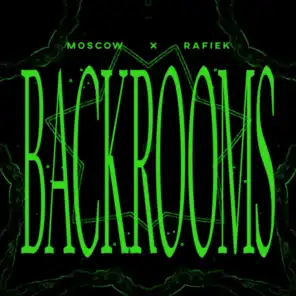 Backrooms (feat. Rafiek)
