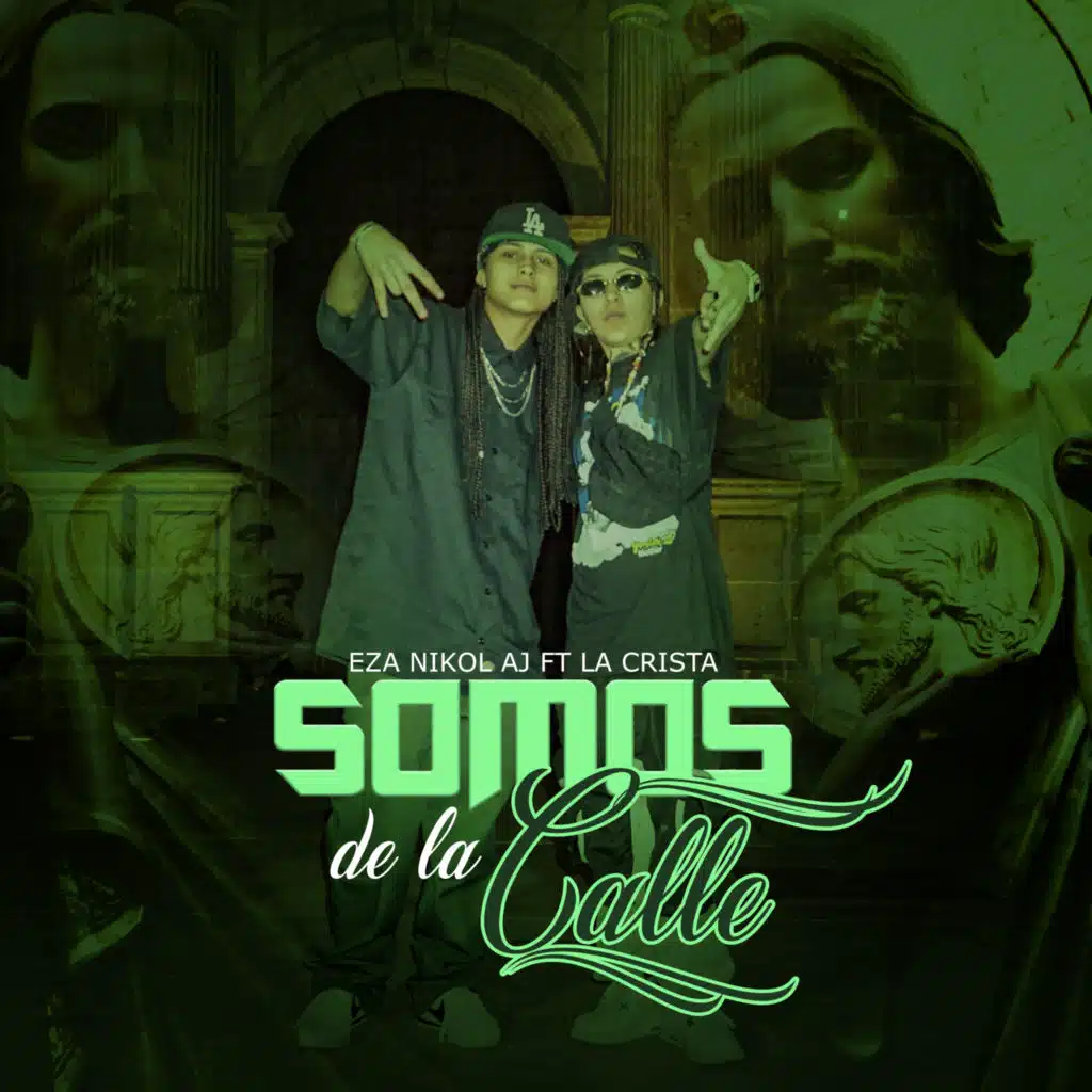 Somos de la Calle (feat. la crista)