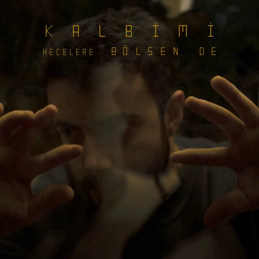 Kalbimi Hecelere Bölsen De