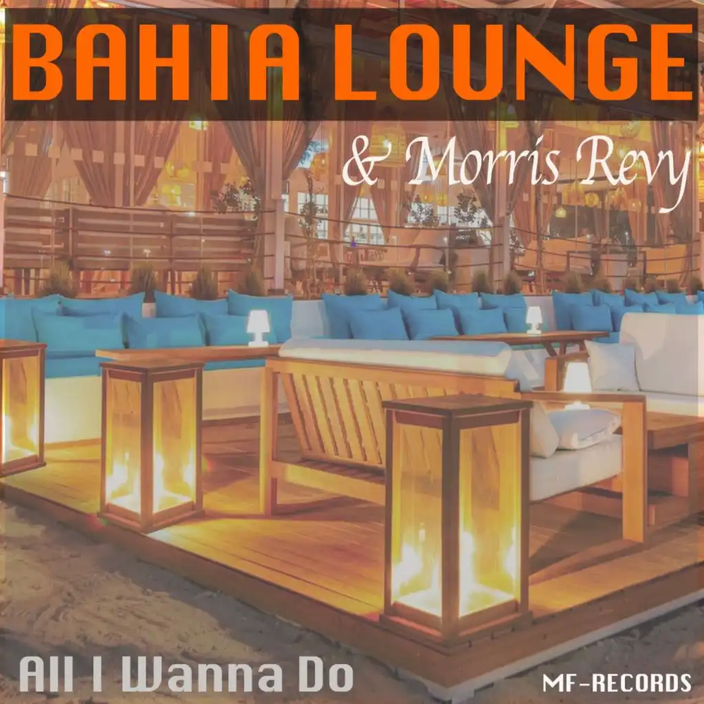 Bahia Lounge & Morris Revy