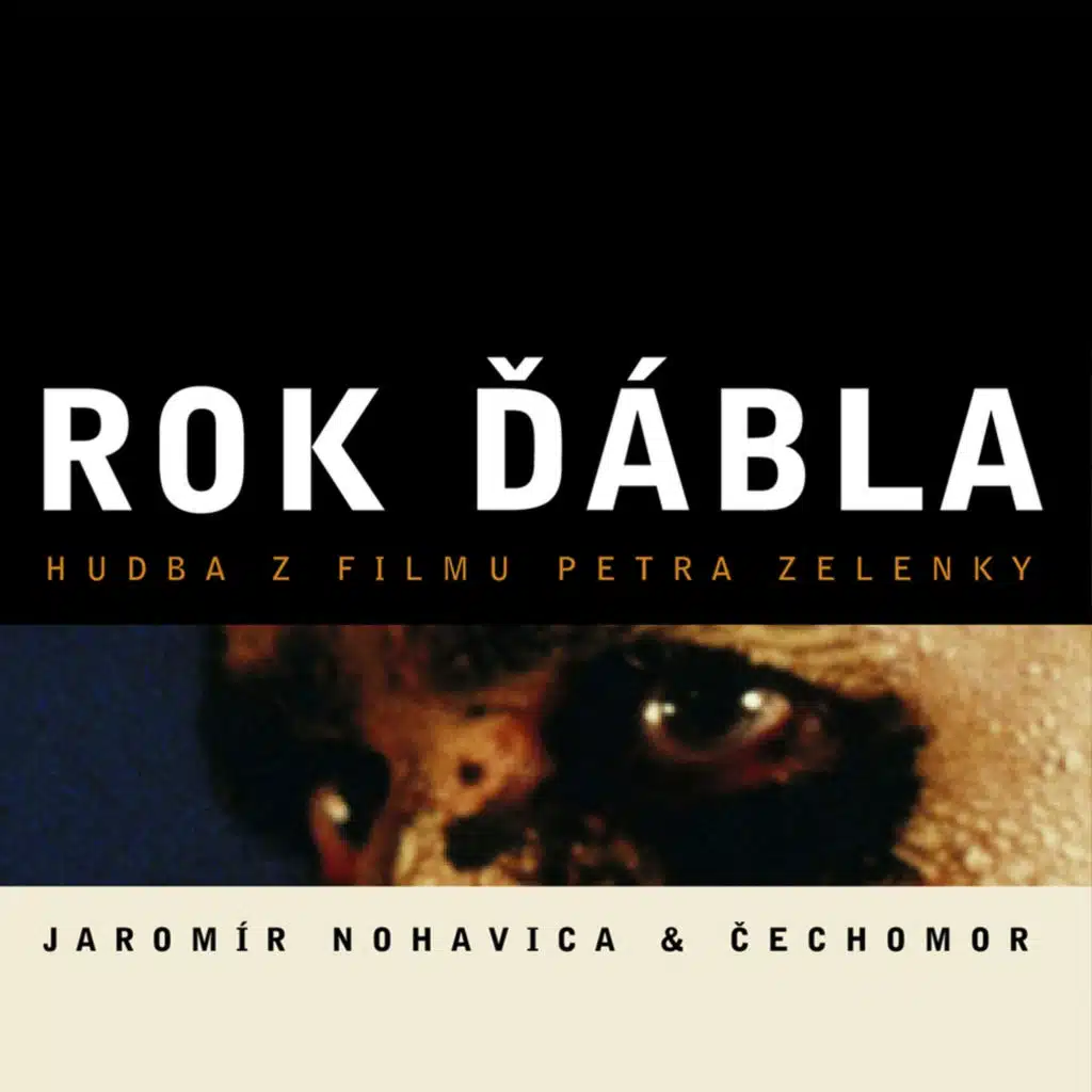 Rok ďábla (Hudba z filmu Petra Zelenky)