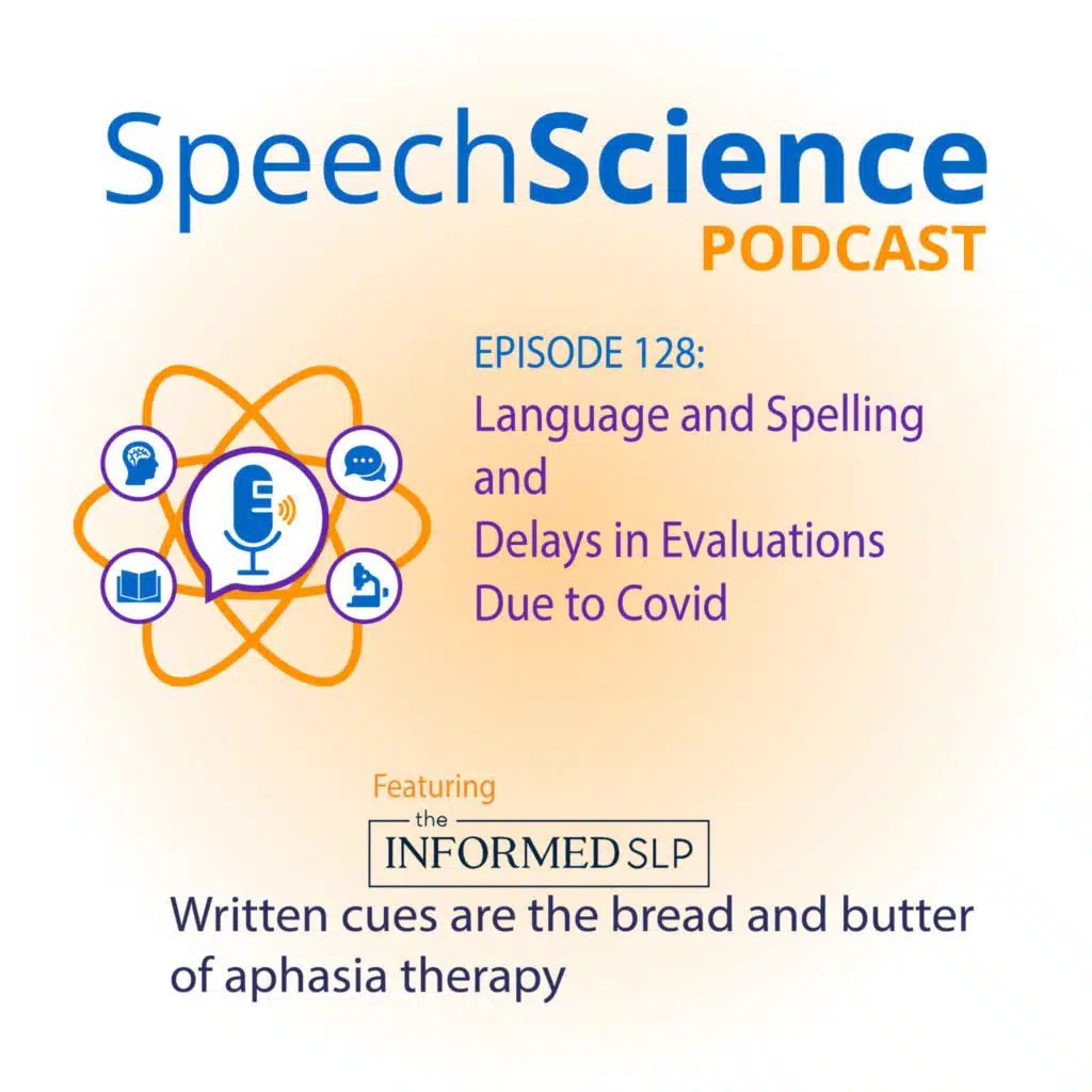 Language and Spelling and Delays in Evaluations due to Covid