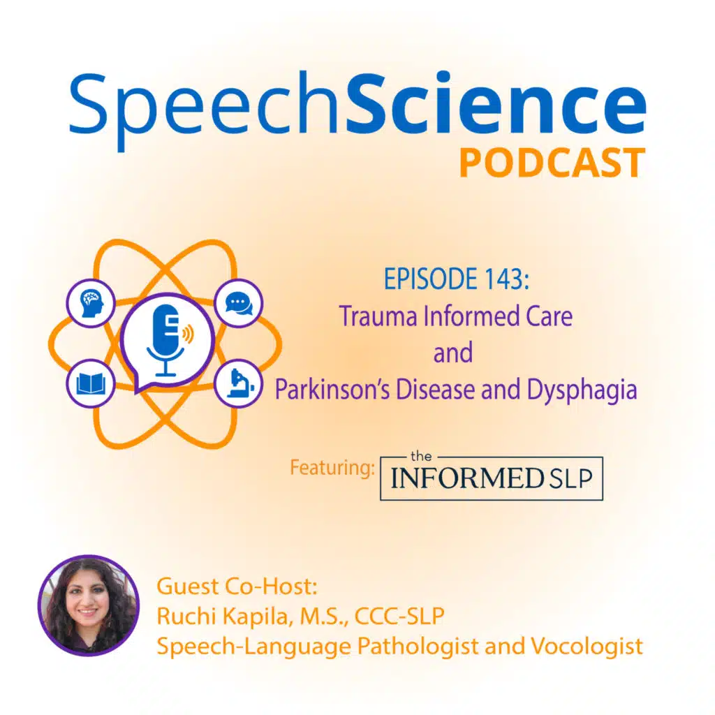 Trauma Informed Care and Parkinson's Disease and Dysphagia