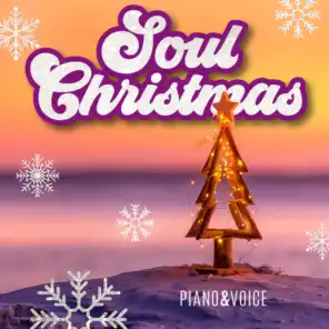 Soul Christmas (Piano & Voice) [feat. Paolo Vianello]