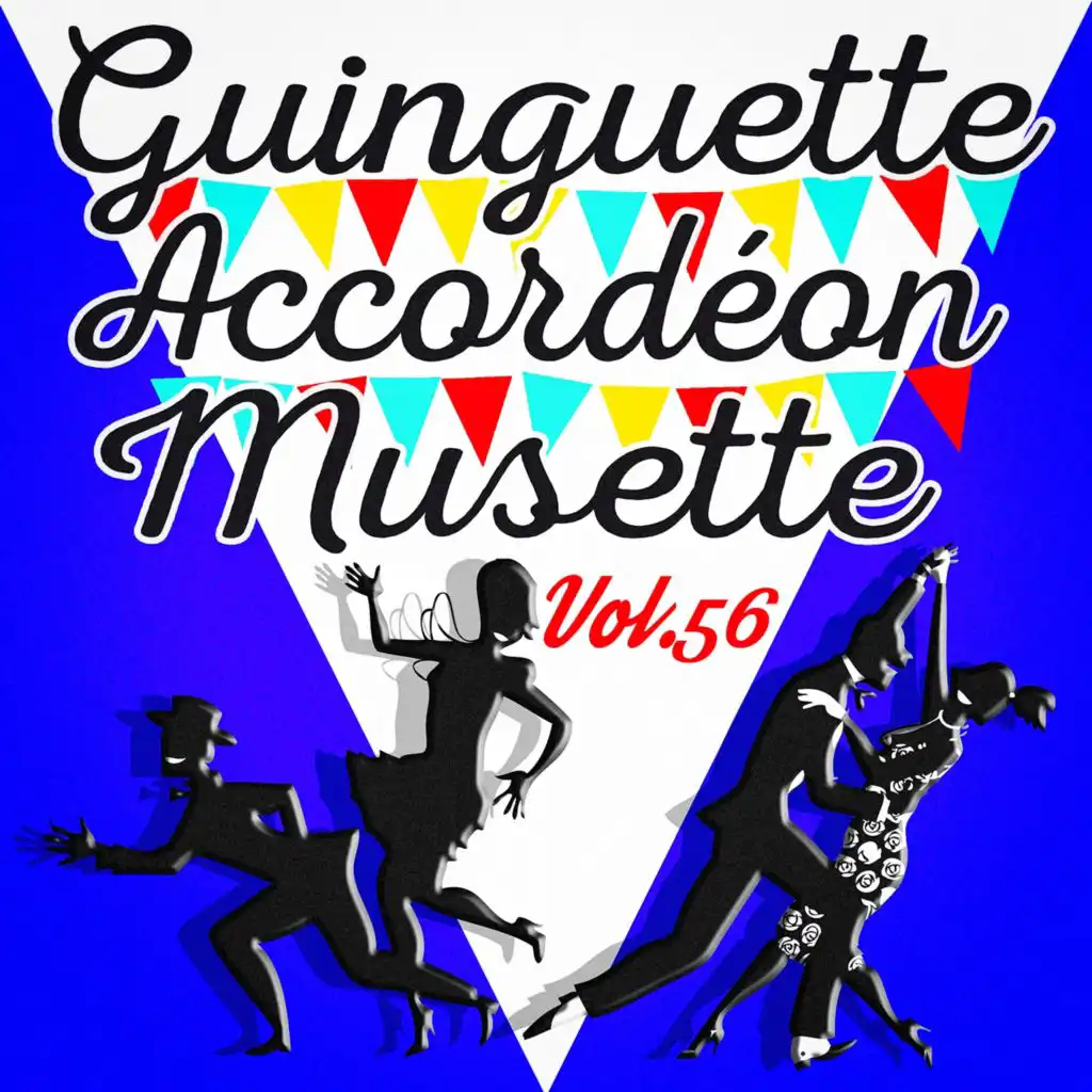 Guinguette Accordéon Musette, Vol. 56
