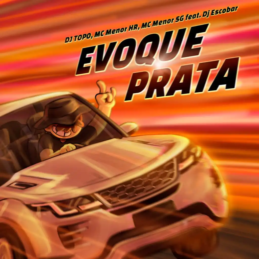 Evoque Prata (REMIX DJ TOPO) [feat. DJ ESCOBAR]