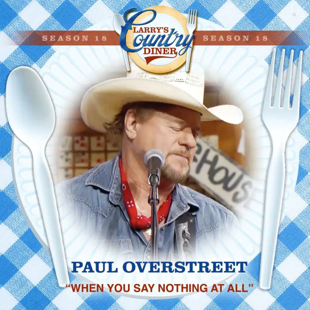 When You Say Nothing At All (Larry's Country Diner Season 18)