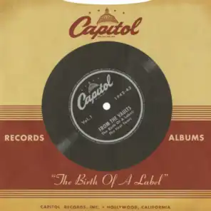 Capitol Records From The Vaults: "The Birth Of A Label"