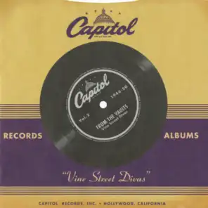 Capitol Records From The Vaults: "Vine Street Divas"