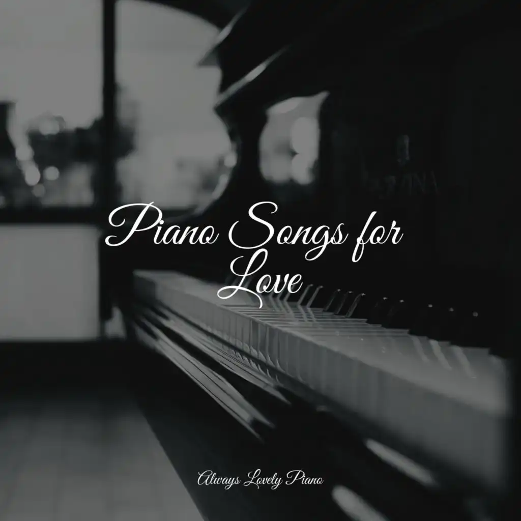 Piano Songs for Love