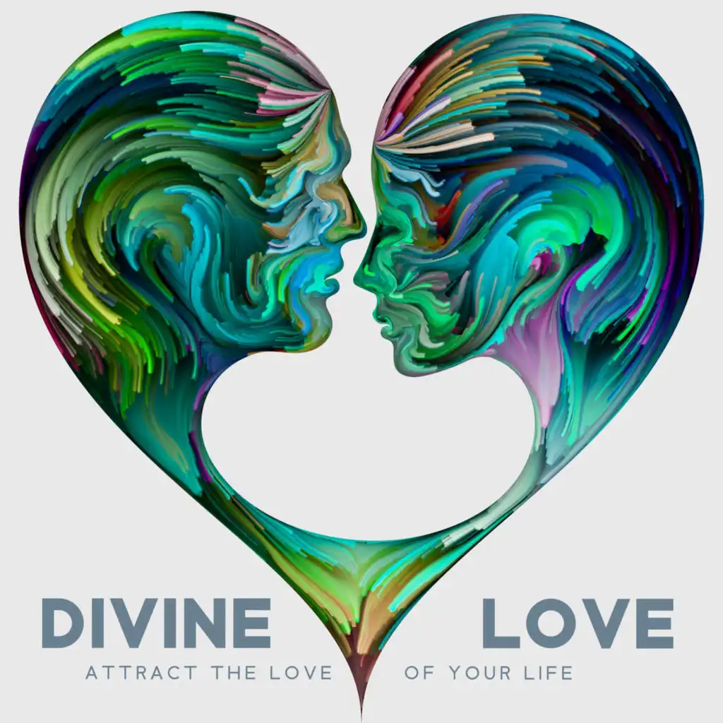 Divine Love: Attract the Love of Your Life Like Magnet, Twin Flame and Soulmate Reunion Meditation, Love Frequency