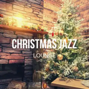 Christmas Jazz Lounge - Cozy Relaxing Winter Music