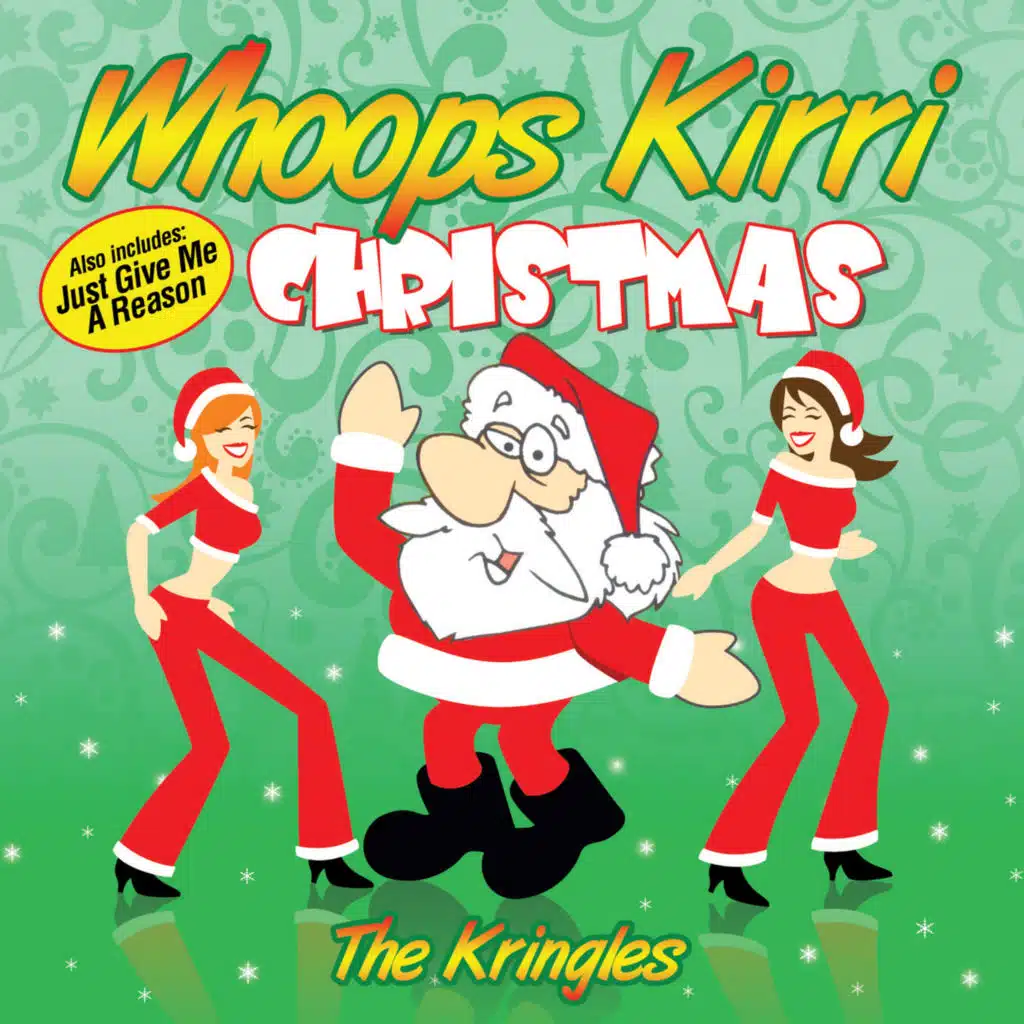 Whoops Kirri Christmas Medley: Whoops Kirri / Twelve Days of Christmas / Up on the House Top / Joy to the World / Angels We Have Heard on High