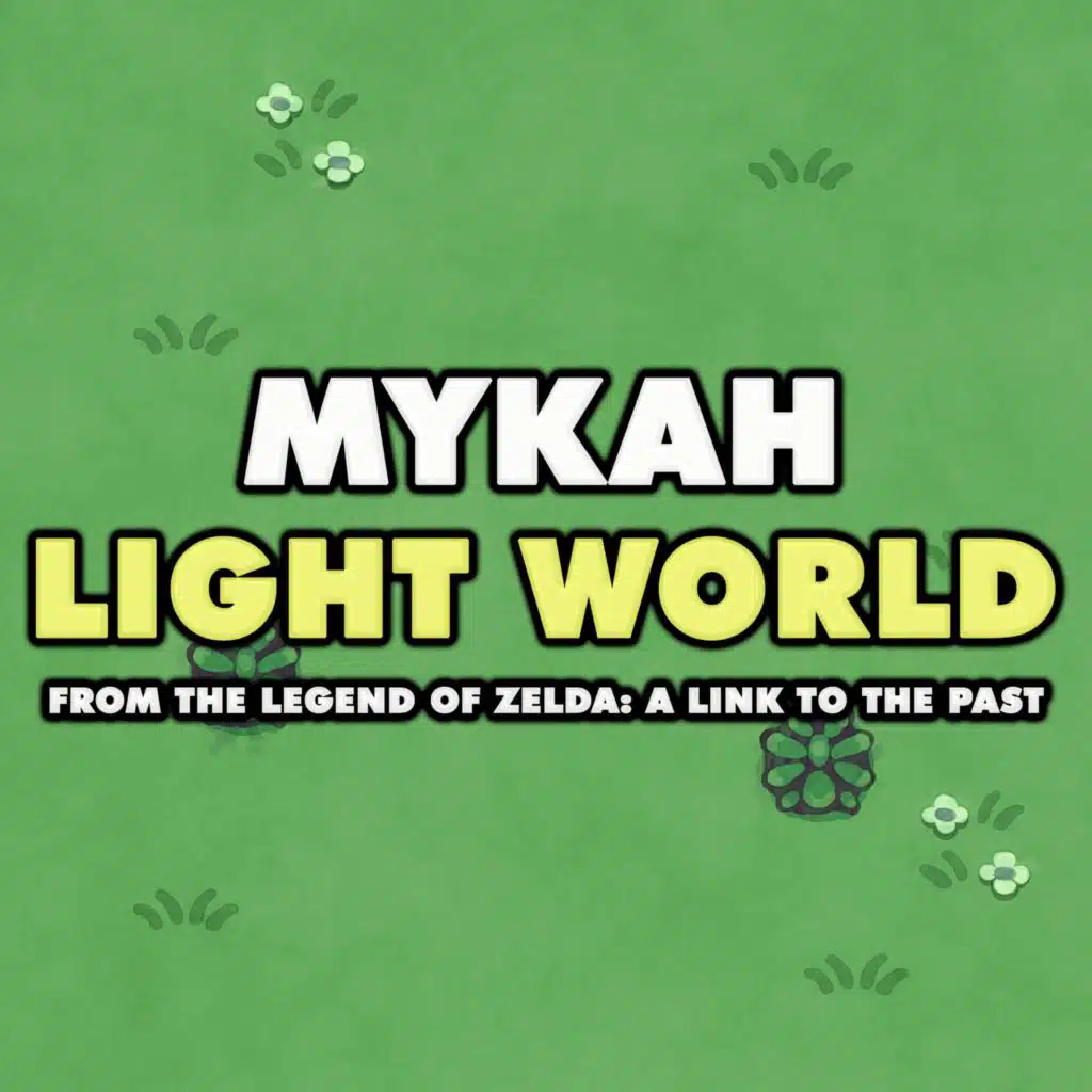 Light World (From "The Legend of Zelda: A Link to the Past")