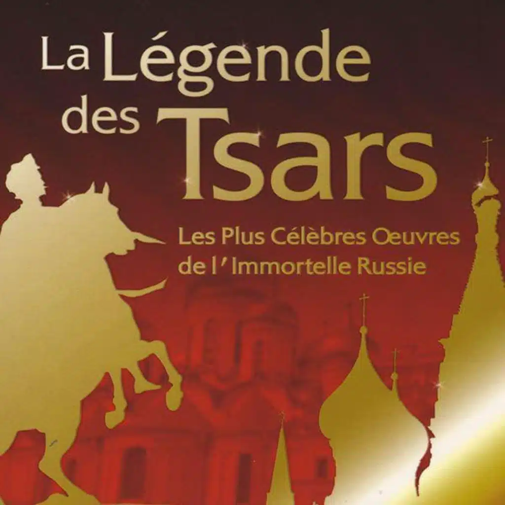 La Légende des Tsars