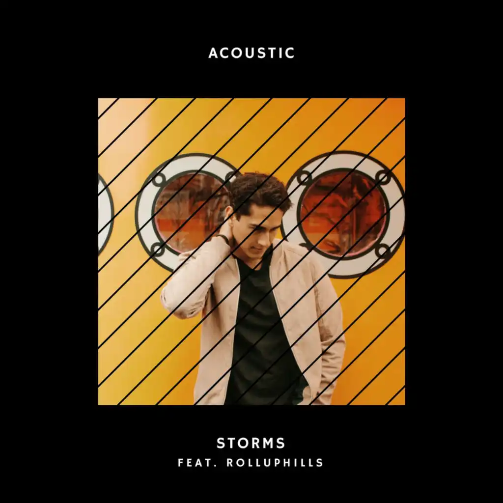 Storms (Acoustic) [feat. ROLLUPHILLS]